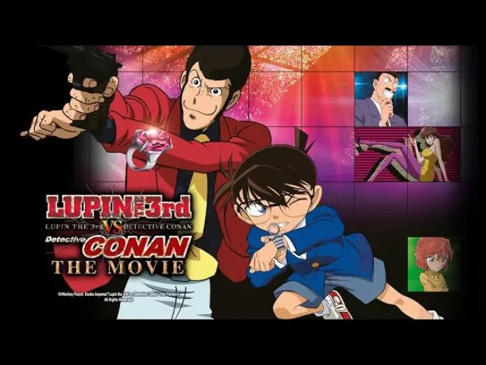 Video for the film Lupin the Third vs. Detective Conan: The Movie — Lupin III. vs. Detektiv Conan: The Movie (Kinotrailer)