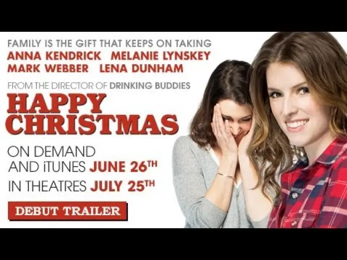 Video for the film Happy Christmas — Official Trailer
