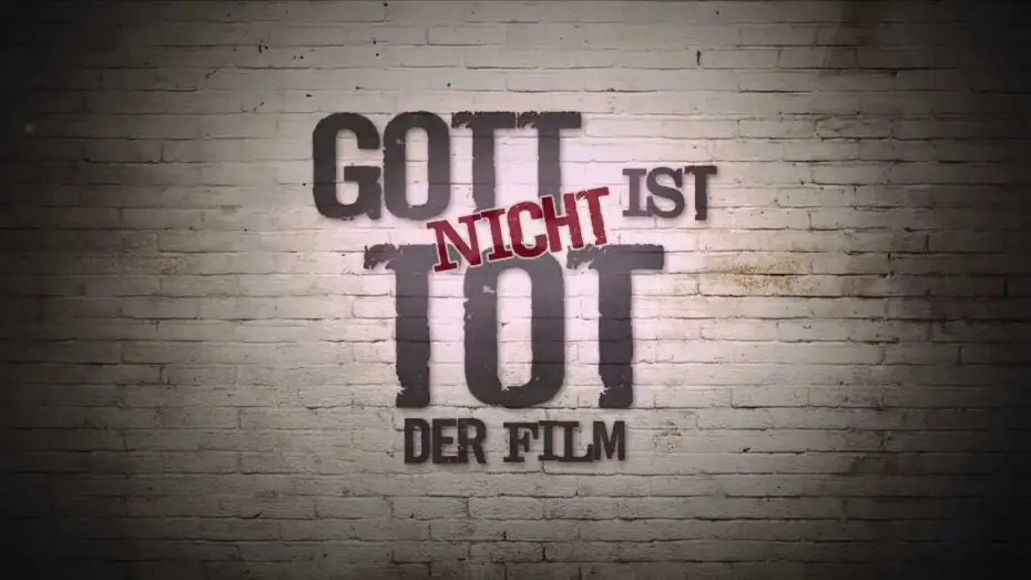 Video for the film God's Not Dead — Film: GOTT IST NICHT TOT (Trailer, Deutsch)