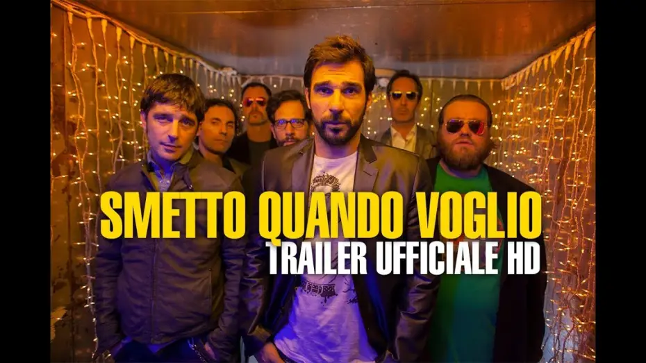Video for the film I Can Quit Whenever I Want — Smetto Quando Voglio - Trailer Ufficiale