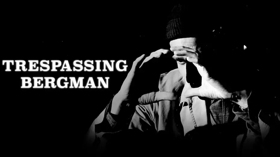 Video for the film Trespassing Bergman — Trailer