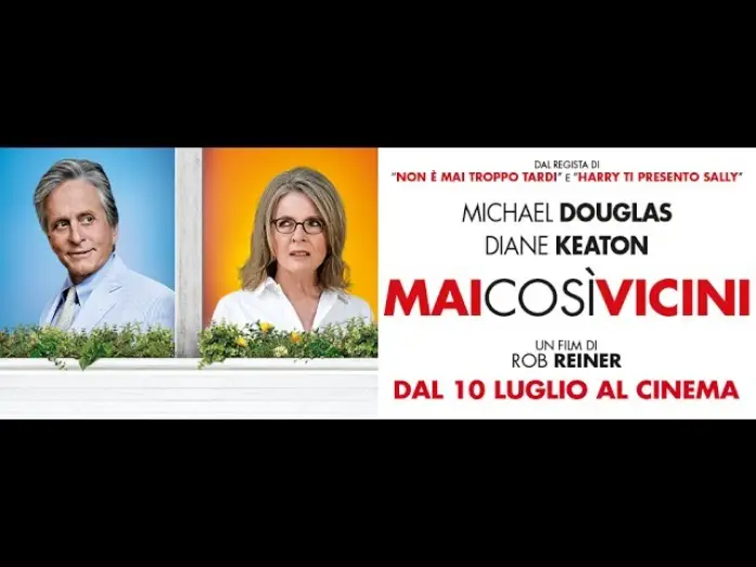 Video for the film And So It Goes — Mai Così Vicini - Trailer Ufficiale Italiano