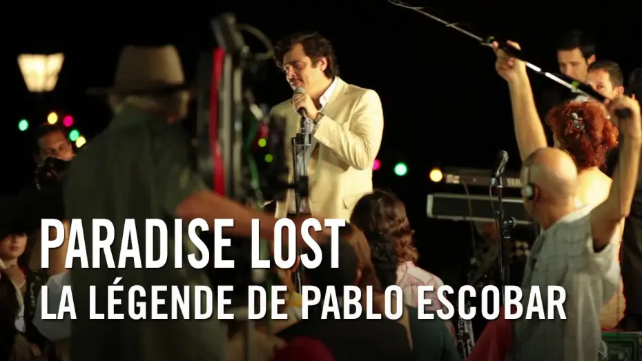 Video for the film Escobar: Paradise Lost — Paradise Lost - La Légende de Pablo Escobar