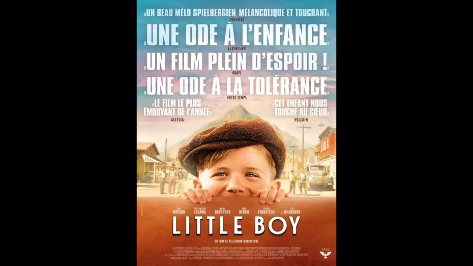Video for the film Little Boy — Little Boy - Bande-annonce VF (Au cinéma le 10 mai 2017)