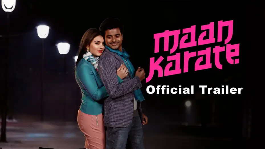 Video for the film Maan Karate — Maan Karate Official Trailer