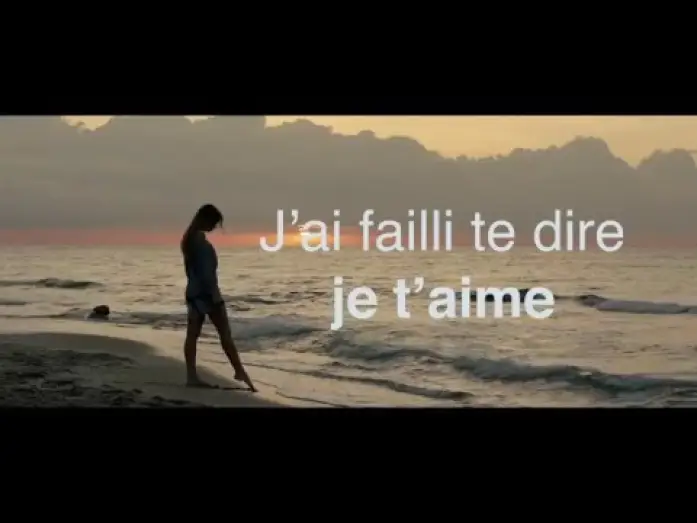Video for the film Sorry If I Call You Love — J'AI FAILLI TE DIRE JE T'AIME - Bande-Annonce VF