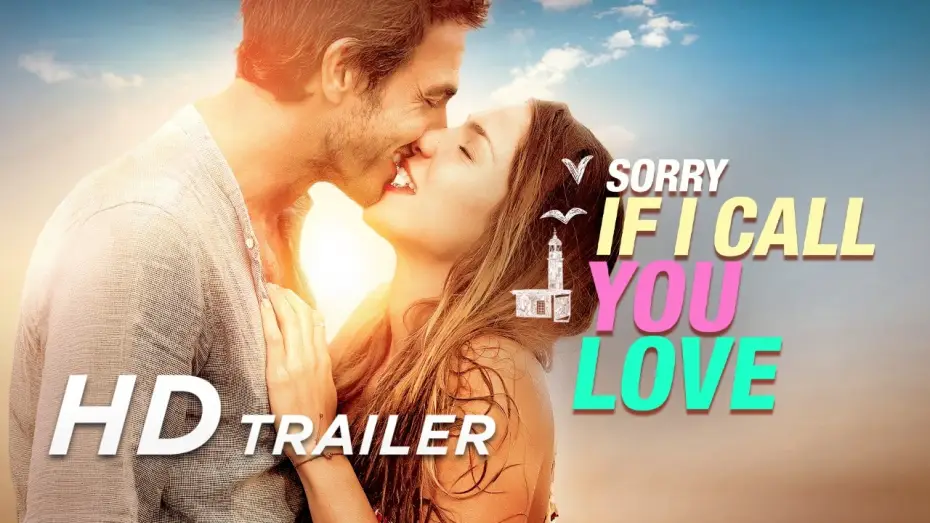 Video for the film Sorry If I Call You Love — Trailer [Subtitled]