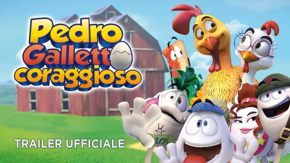 Video for the film Huevos: Little Rooster's Egg-Cellent Adventure — Pedro galletto coraggioso - Trailer italiano ufficiale [HD]
