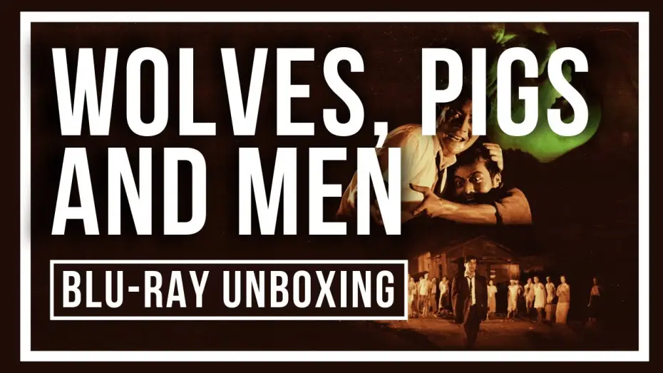 Video for the film Wolves, Pigs & Men — Blu-ray Unboxing Video