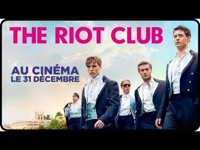Video for the film The Riot Club — THE RIOT CLUB - Bande Annonce VOST