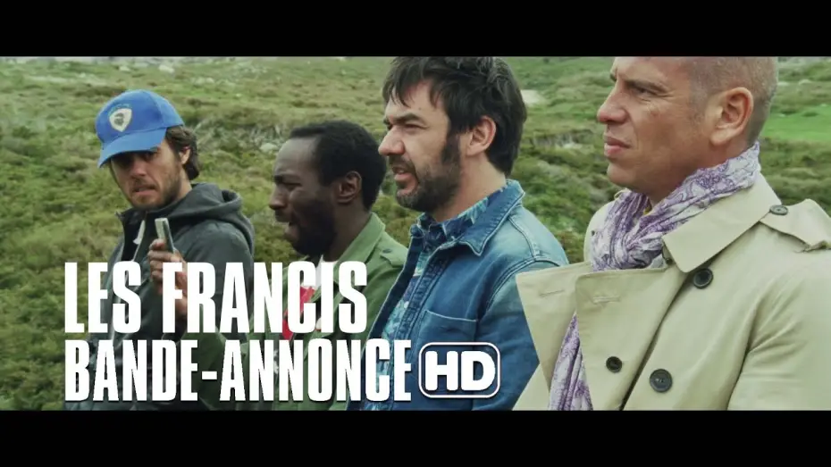 Video for the film Les Francis — Les Francis - Bande Annonce VF