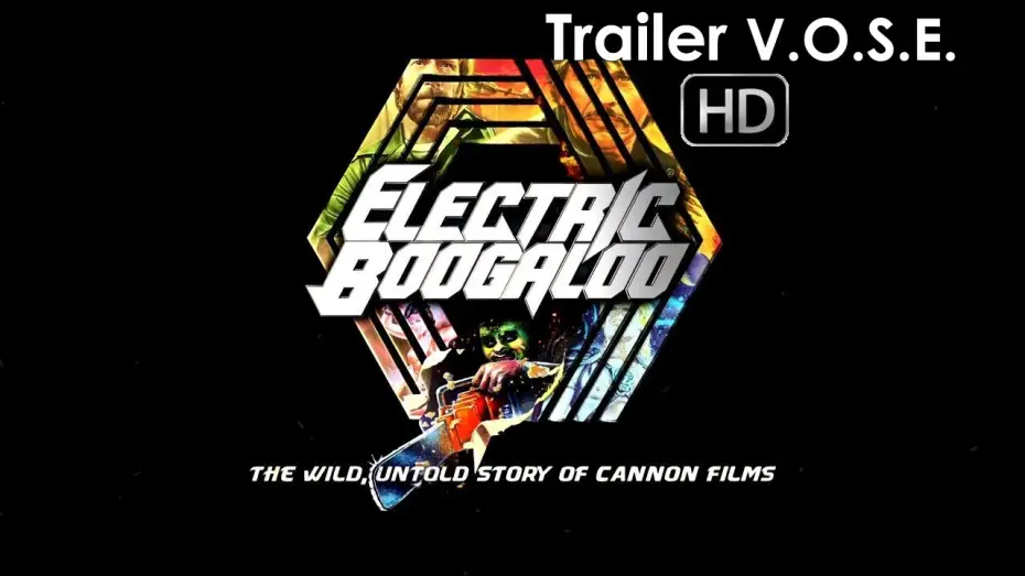 Video for the film Electric Boogaloo: The Wild, Untold Story of Cannon Films — Electric Boogaloo: La loca historia de Cannon Films - Trailer subtitulado en español (HD)