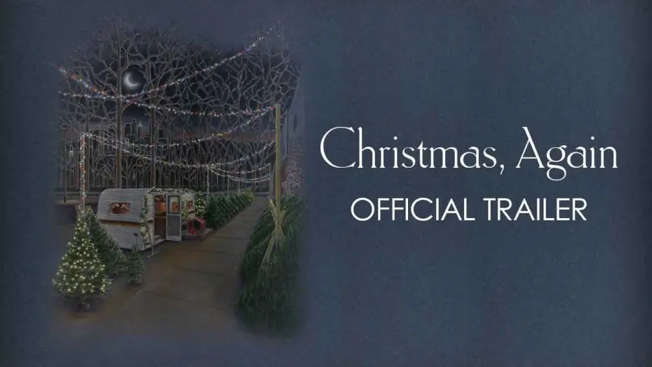 Video for the film Christmas, Again — UK Trailer