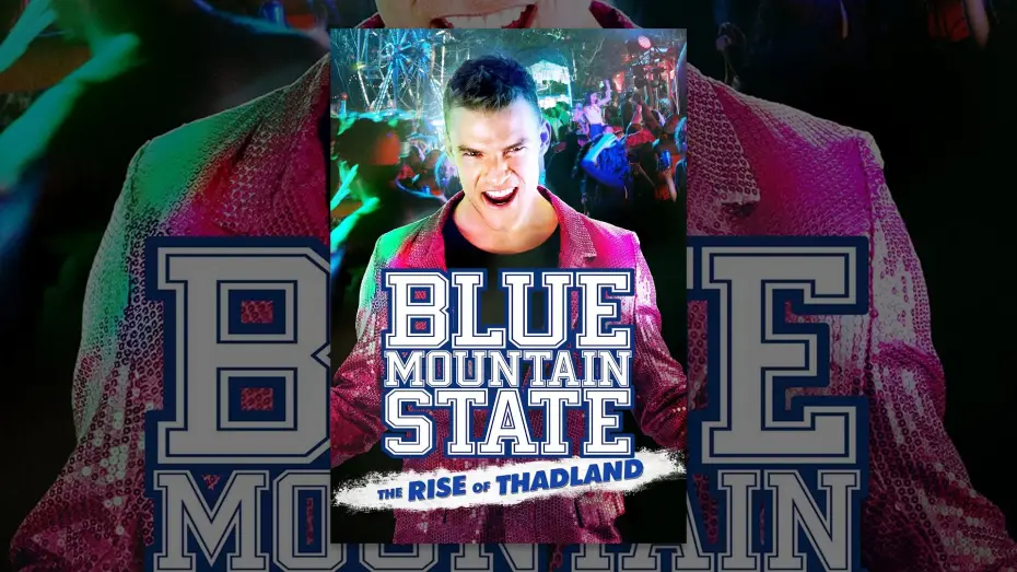 Video for the film Blue Mountain State: The Rise of Thadland — Blue Mountain State: The Rise Of Thadland (VOST)