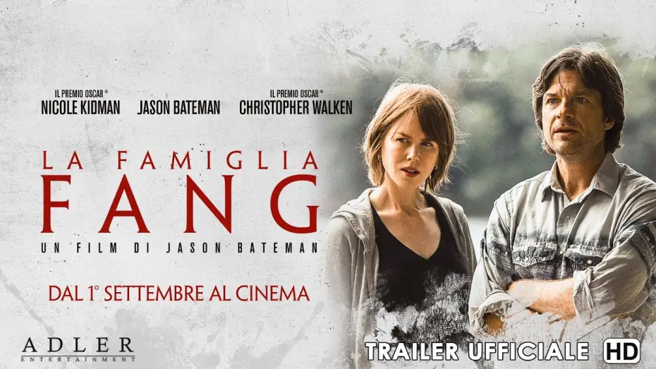 Video for the film The Family Fang — La Famiglia Fang - Trailer Italiano Ufficiale | HD