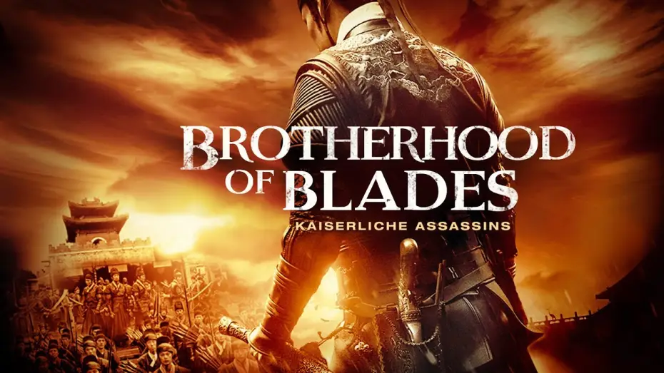 Video for the film Brotherhood of Blades — Offizieller Trailer