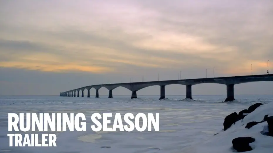 Video for the film Running Season — RUNNING SEASON Trailer | Canada's Top Ten Film Festival 2014