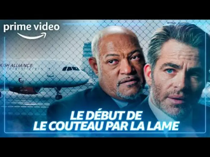 Video for the film All the Old Knives — Attachez vos ceintures - Le Couteau par la Lame VF | Prime Video