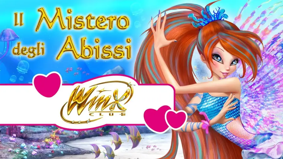 Video for the film Winx Club: The Mystery of the Abyss — Winx Club - Il Mistero degli Abissi - Trailer Ufficiale del Film
