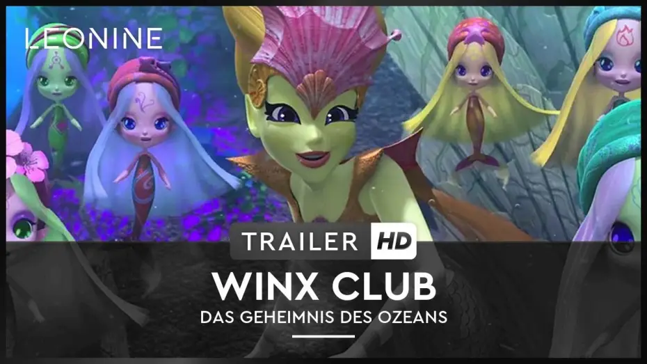 Video for the film Winx Club: The Mystery of the Abyss — Winx Club - Das Geheimnis des Ozeans - Trailer (deutsch/german)