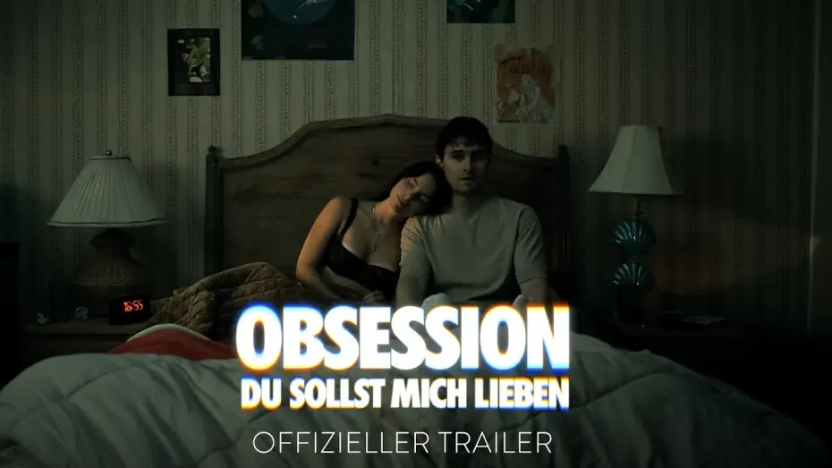 Video for the film Obsession — OBSESSION – DU SOLLST MICH LIEBEN | Offizieller Trailer deutsch/german HD