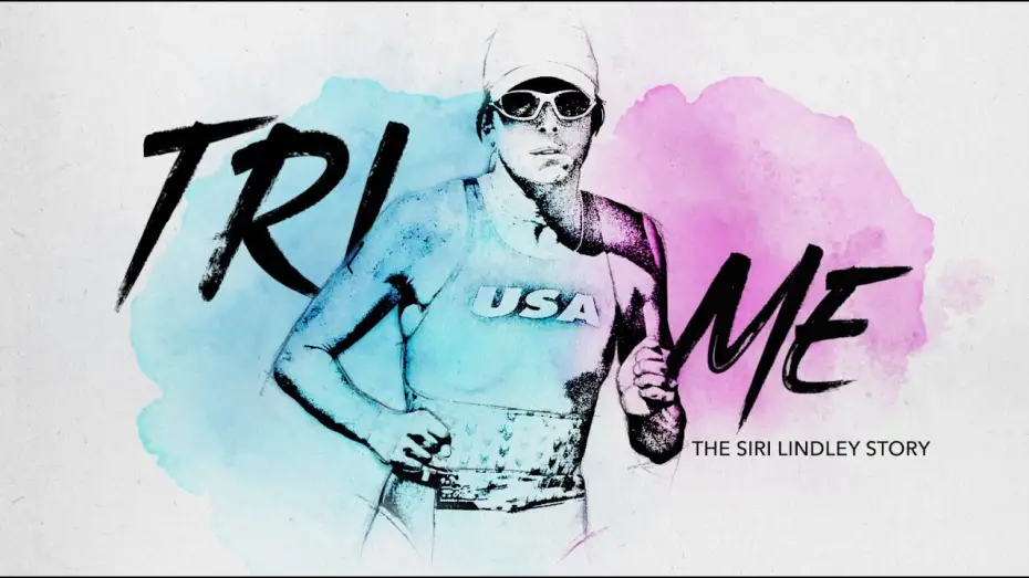 Video for the film Tri Me: The Siri Lindley Story — TEASER | Tri Me: The Siri Lindley Story