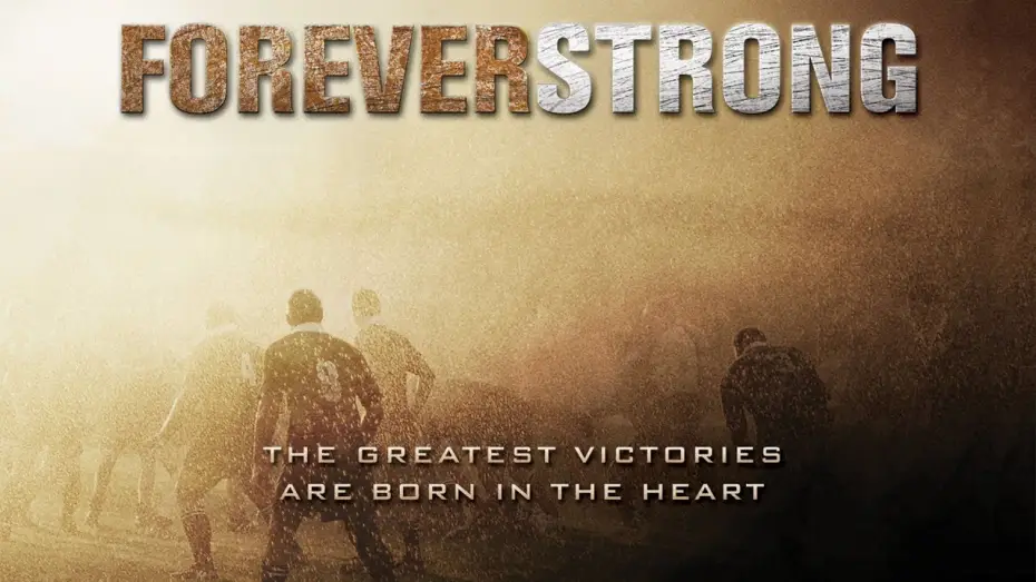 Video for the film Forever Strong — Forever Strong (2008) | Trailer | Sean Astin | Neal McDonough | Gary Cole | Ryan Little
