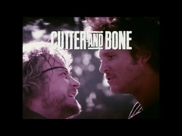 Video for the film Cutter's Way — "Cutter and Bone" Trailer