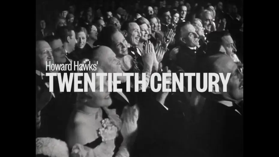 Video for the film Twentieth Century — AFS PRESENTS: Newly Restored TWENTIETH CENTURY