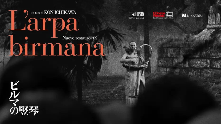Video for the film The Burmese Harp — L'ARPA BIRMANA, da martedì 2 aprile al cinema in versione restaurata