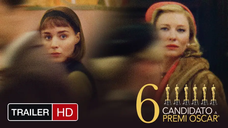 Video for the film Carol — CAROL | Candidato a 6 Premi Oscar - Trailer Ufficiale HD