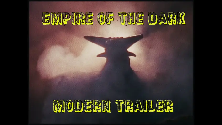 Video for the film Empire of the Dark — Empire of the Dark Modern Trailer | Steve Barkett | Richard Harrison