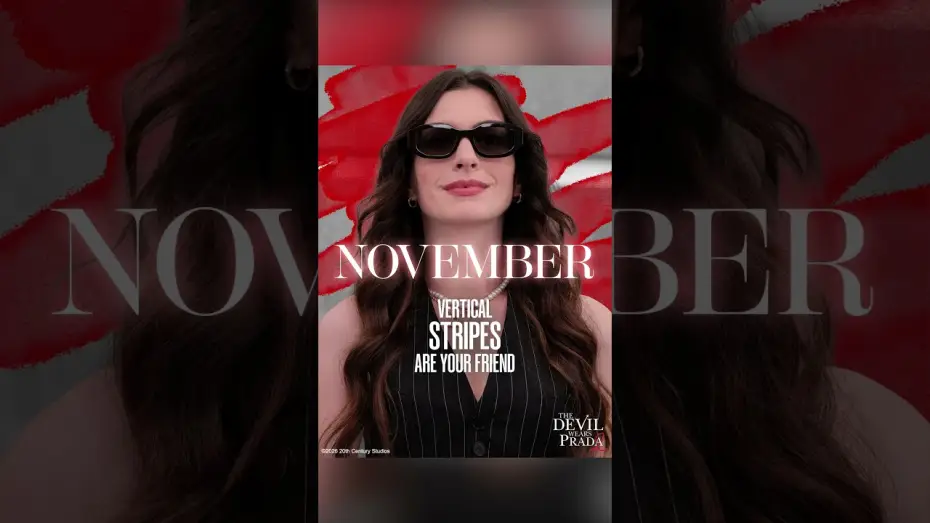 Video for the film The Devil Wears Prada 2 — Your Month, Your Fashion Mantra
