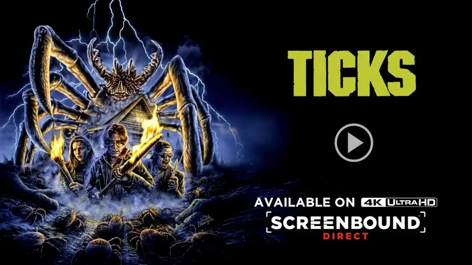 Video for the film Ticks — Limited Edition 4K UHD Extras Sneak Peak