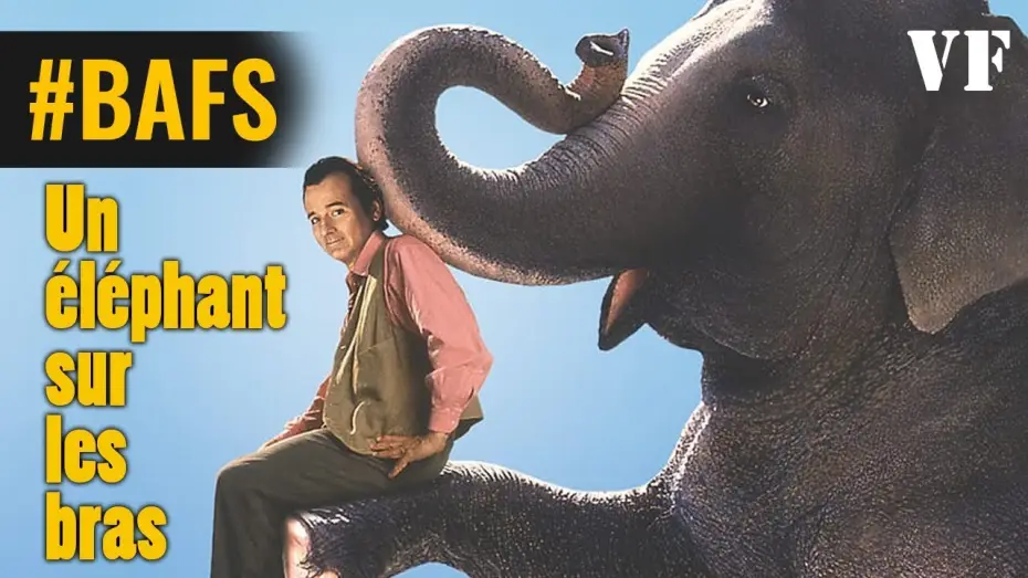 Video for the film Larger Than Life — Un éléphant sur les bras – Bande Annonce VF