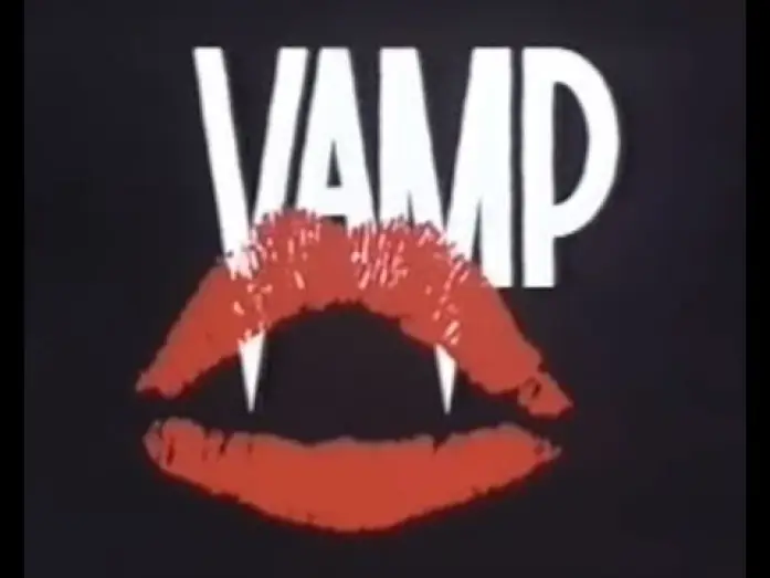 Video for the film Vamp — Vamp (1986) - Trailer