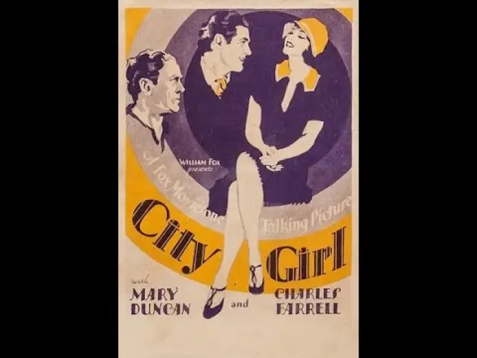 Video for the film City Girl — CITY GIRL (1930) Original Trailer - Charles Farrell, Mary Duncan, David Torrence
