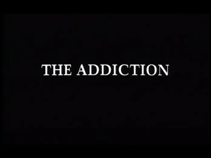 Video for the film The Addiction — Original Trailer