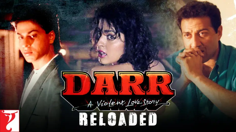 Video for the film Darr — Darr Reloaded | Shah Rukh Khan, Juhi Chawla, Sunny Deol, Anupam Kher, Tanvi Azmi | Yash Chopra