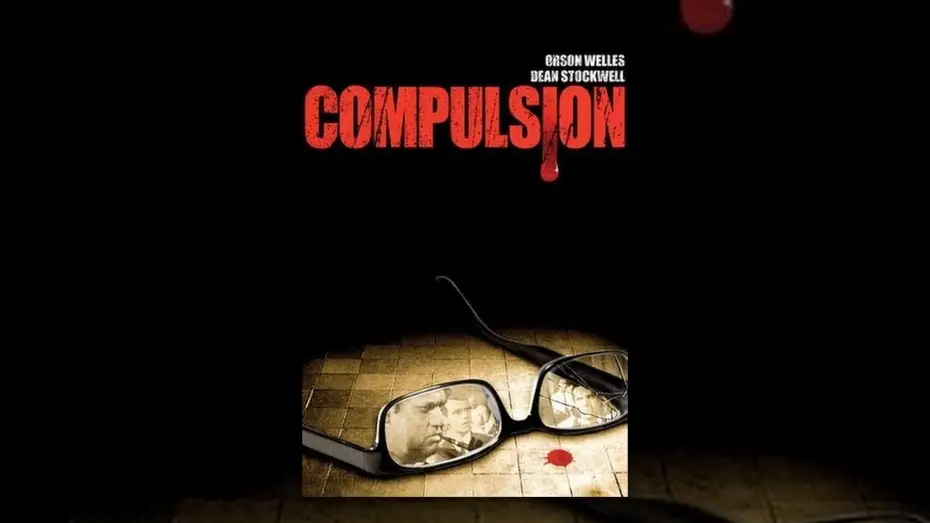 Video for the film Compulsion — Compulsion