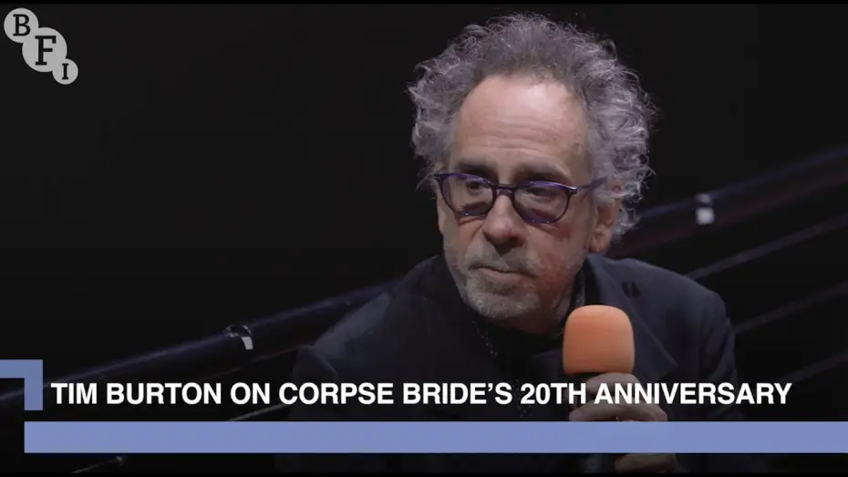 Video for the film Corpse Bride — Tim Burton on the 20th anniversary of Corpse Bride | BFI IMAX