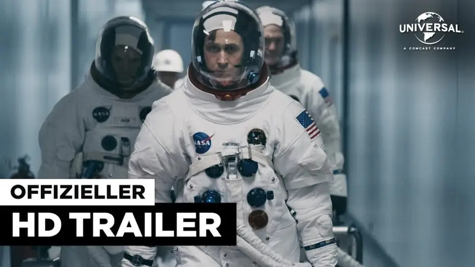 Video for the film First Man — Aufbruch zum Mond - Trailer HD deutsch / german - Trailer FSK 6