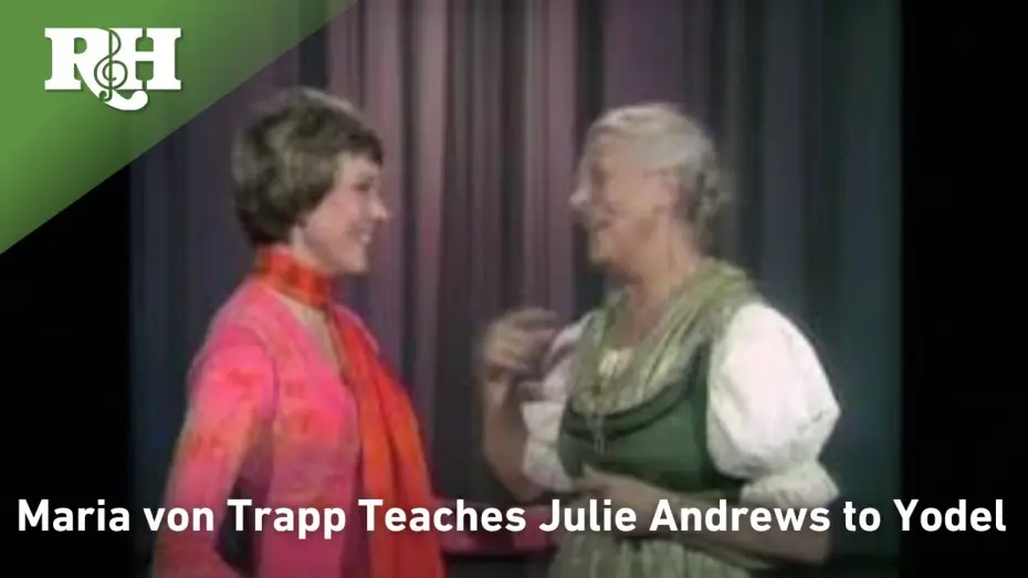 Video for the film The Sound of Music — Maria von Trapp teaches Julie Andrews to Yodel