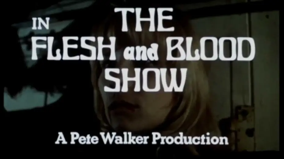 Video for the film The Flesh and Blood Show — The Flesh and Blood Show 1972 Trailer