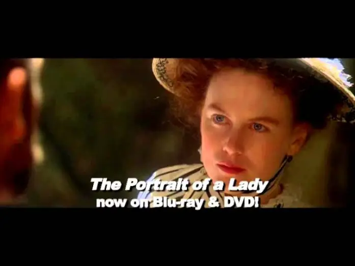 Video for the film The Portrait of a Lady — Clip 3