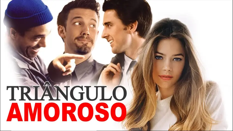 Video for the film The Third Wheel — Triângulo Amoroso - Trailer Oficial - Comédia - 2002