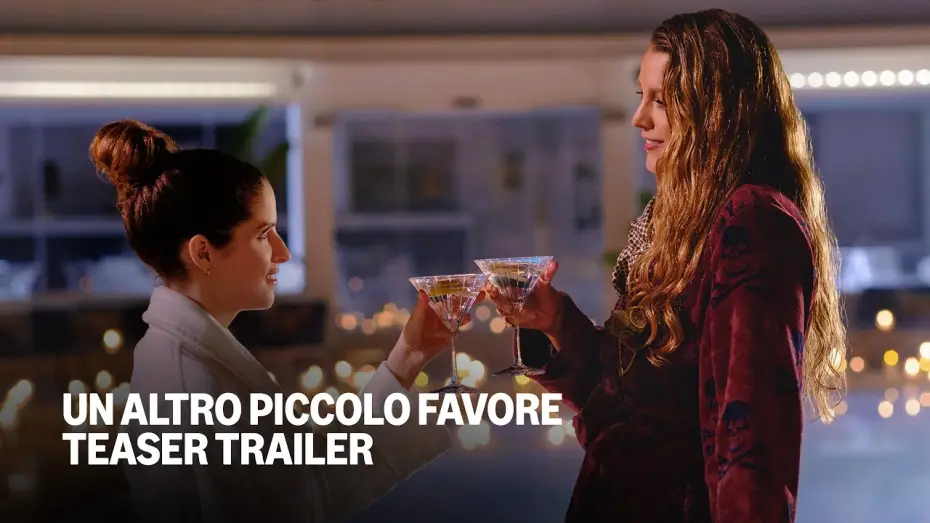 Video for the film Another Simple Favor — Un altro piccolo favore | Teaser Trailer Ufficiale | Prime Video