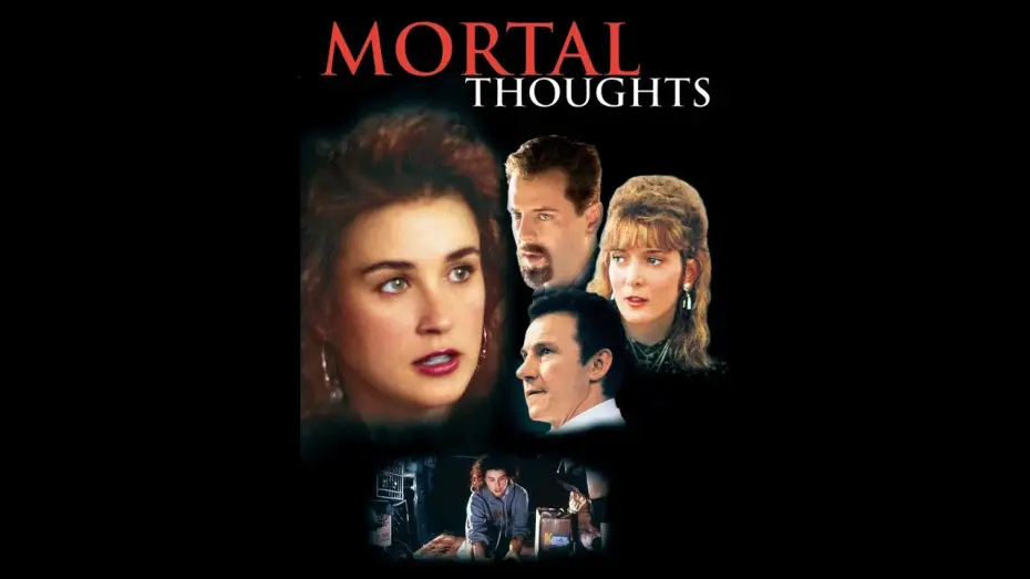 Video for the film Mortal Thoughts — Mortal Thoughts 1991 Trailer [The Trailer Land]