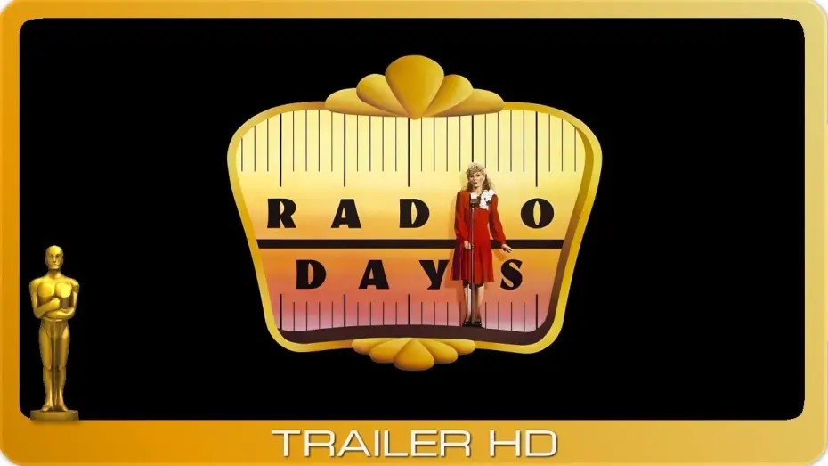 Video for the film Radio Days — Radio Days ≣ 1987 ≣ Trailer