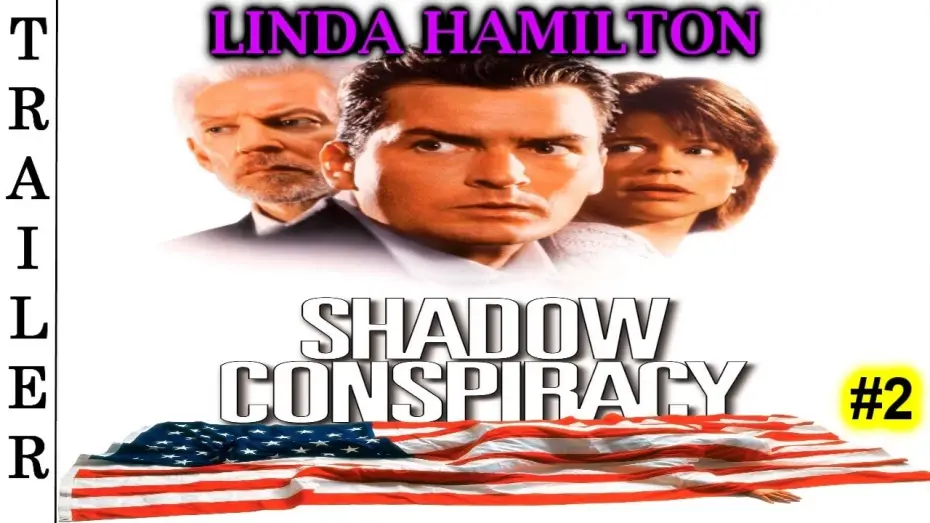 Video for the film Shadow Conspiracy — Shadow Conspiracy (1997) Trailer#2 | LINDA HAMILTON.